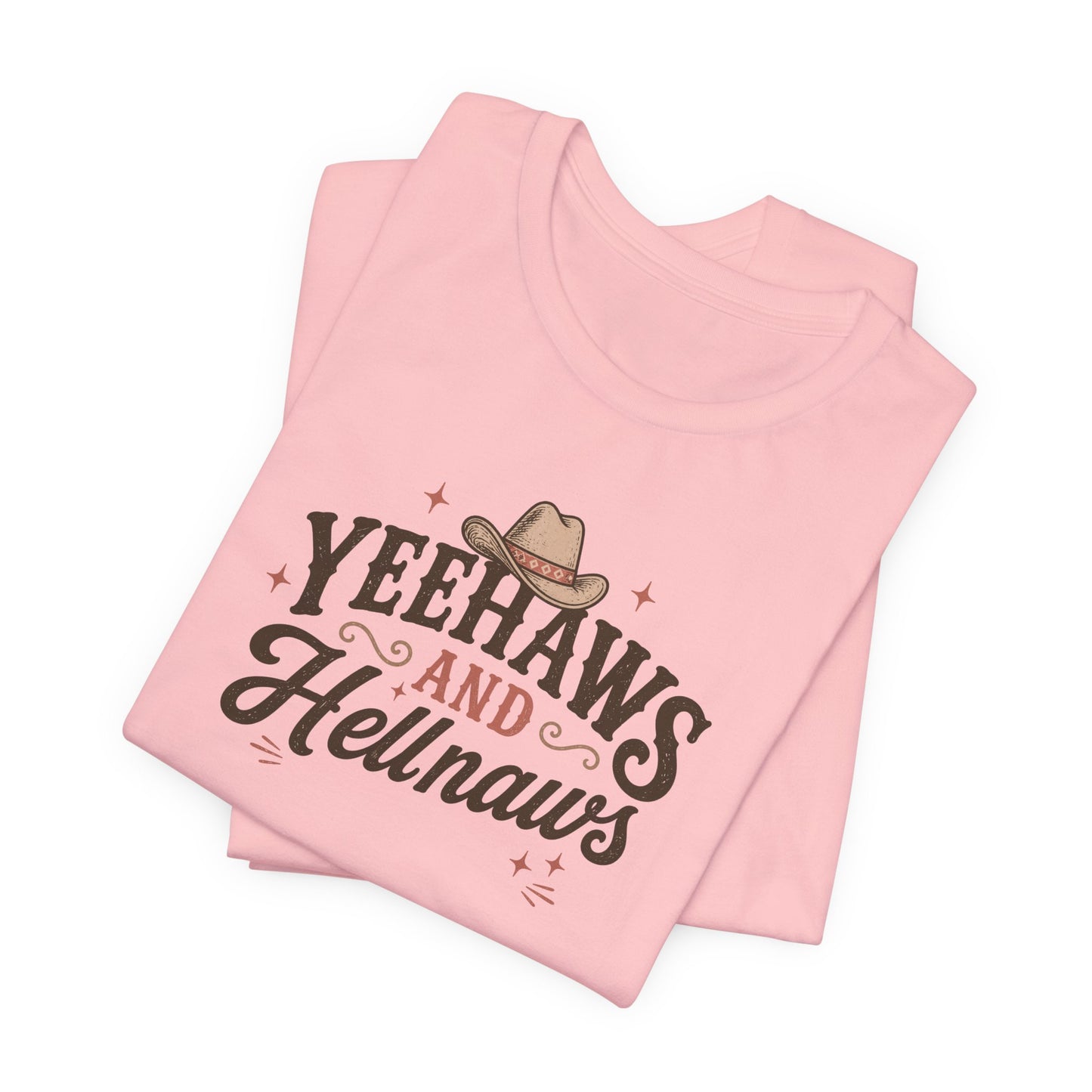 Yeehaws and Hellnaws Graphic T-Shirt — Western Cowboy Hat Shirt