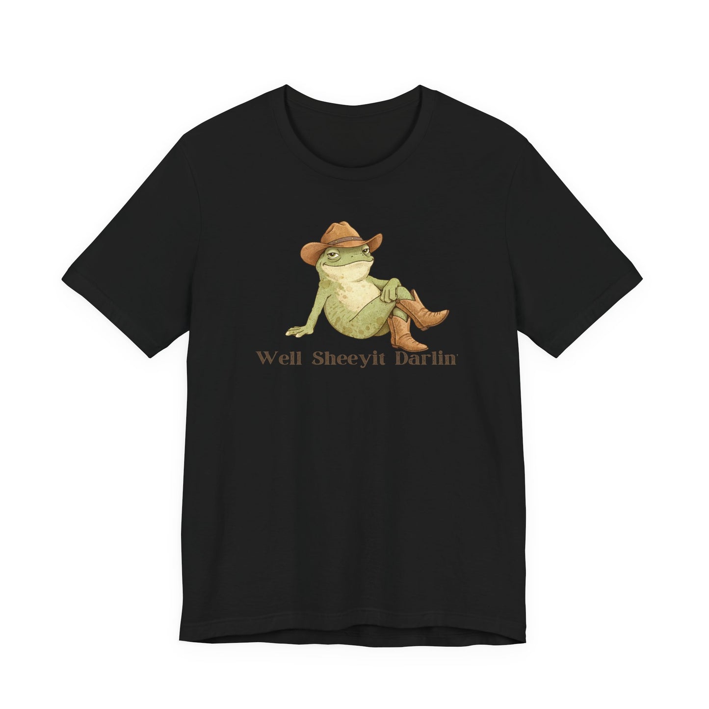 Well Sheeyit Darlin — Funny Cowboy Frog Graphic T-Shirt