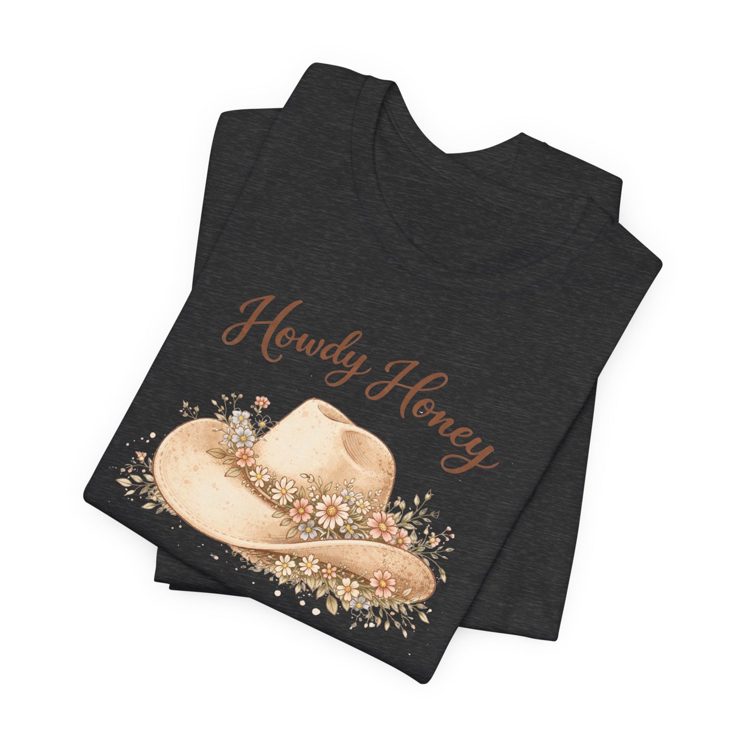 Howdy Honey Cowboy Hat T‑Shirt