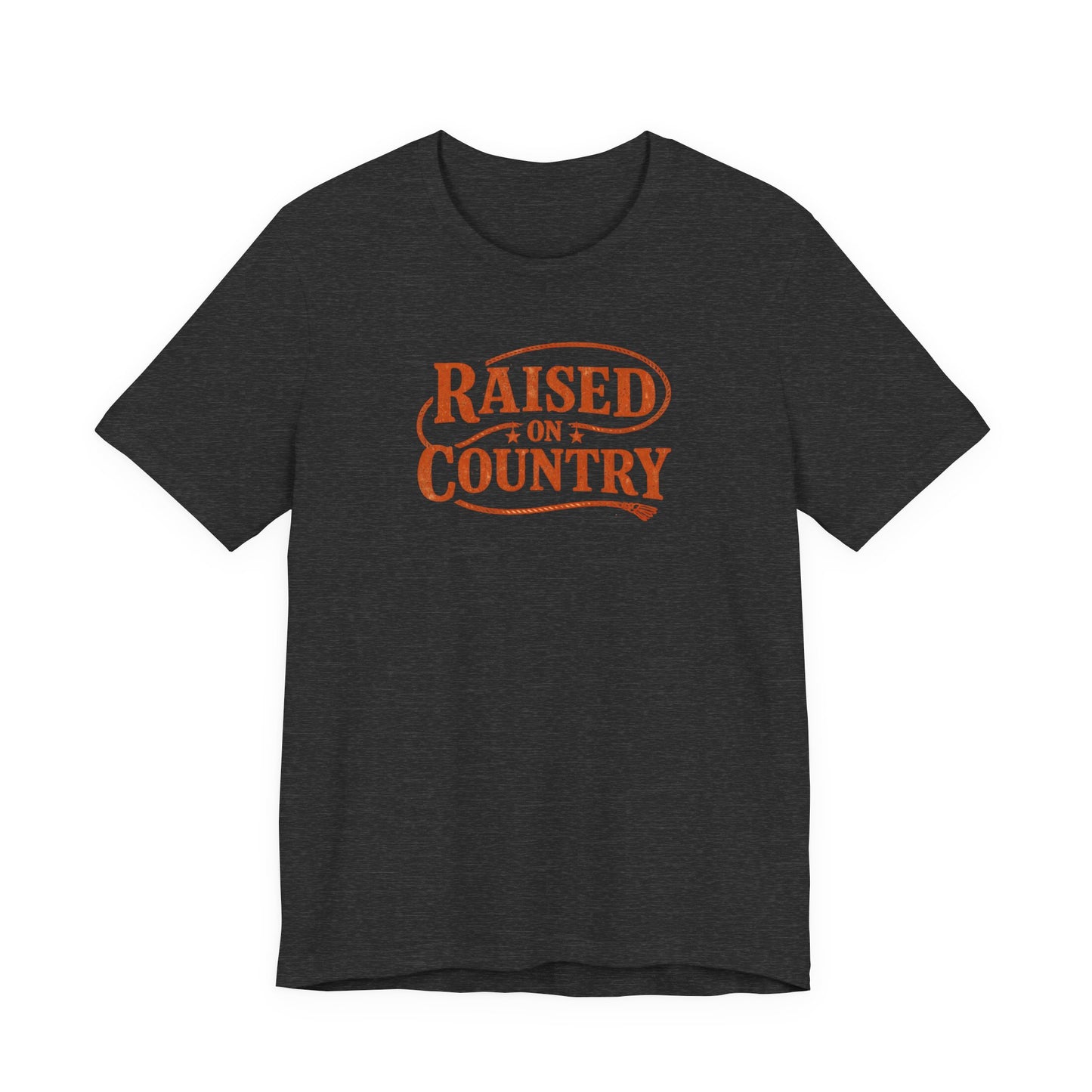 Raised on Country T-Shirt— Rustic Western Graphic Tee