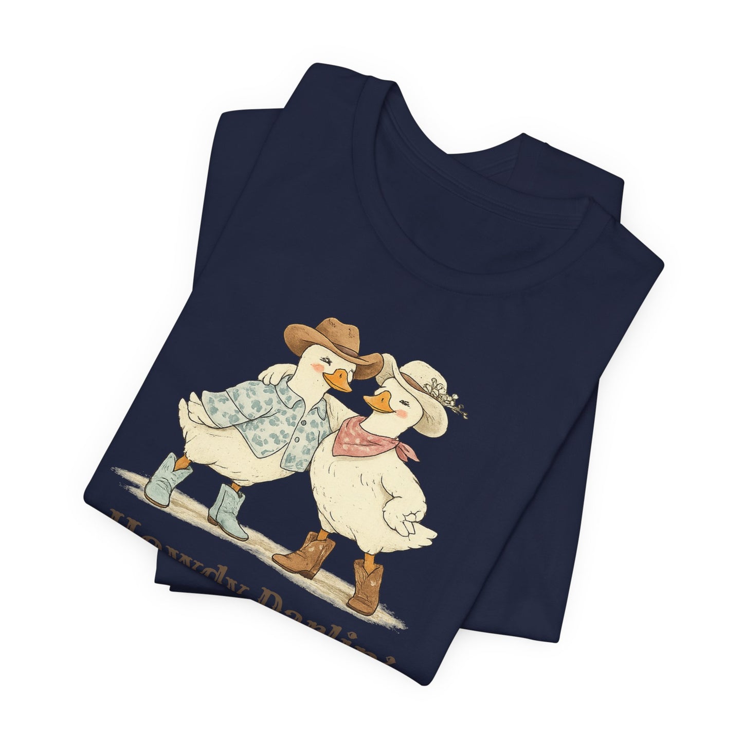 Howdy Darlin Ducks T-Shirt