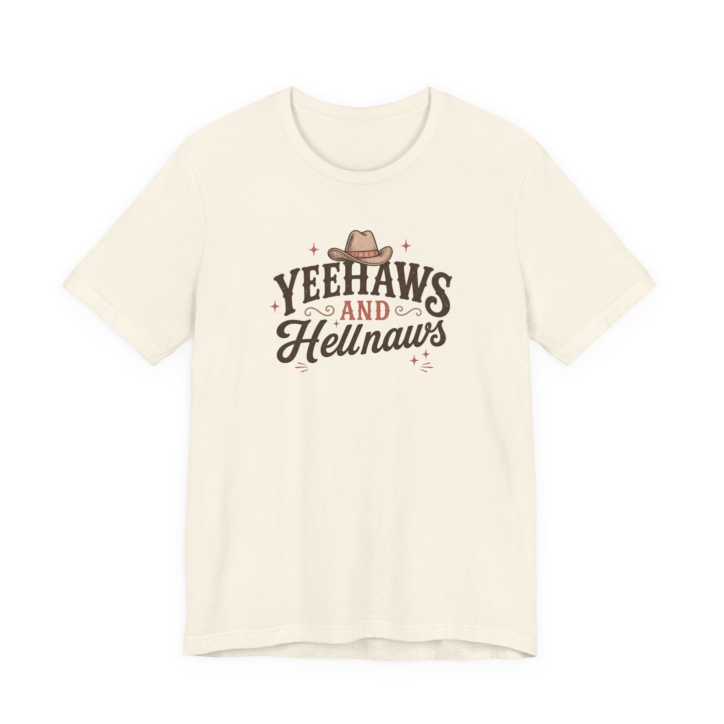 Yeehaws and Hellnaws Graphic T-Shirt — Western Cowboy Hat Shirt