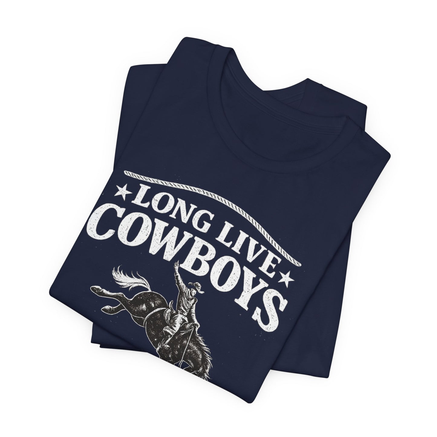 Long Live Cowboys T-Shirt