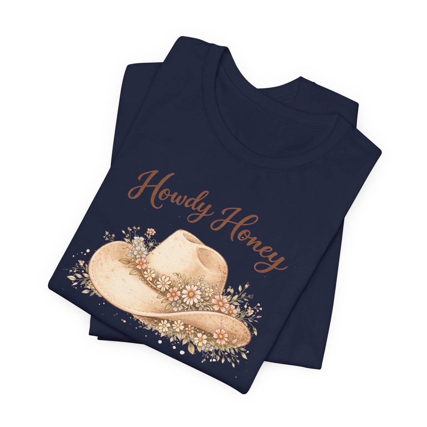 Howdy Honey Cowboy Hat T‑Shirt