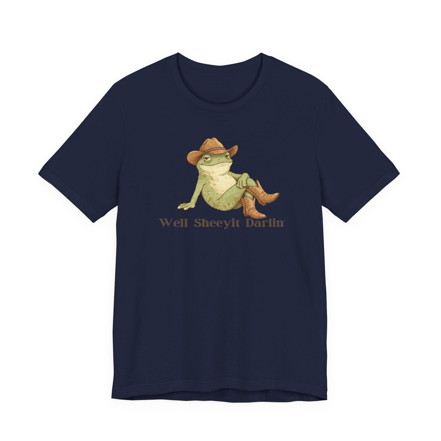 Well Sheeyit Darlin — Funny Cowboy Frog Graphic T-Shirt