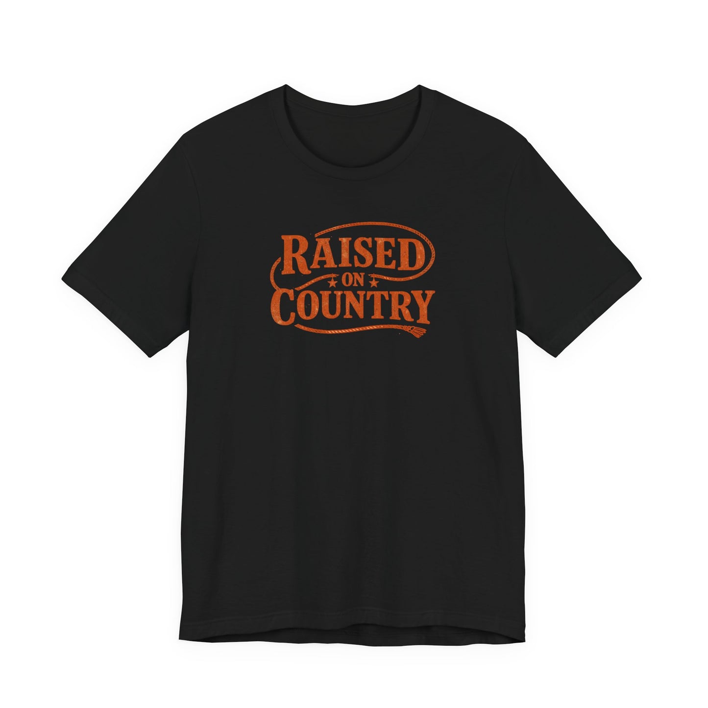 Raised on Country T-Shirt— Rustic Western Graphic Tee