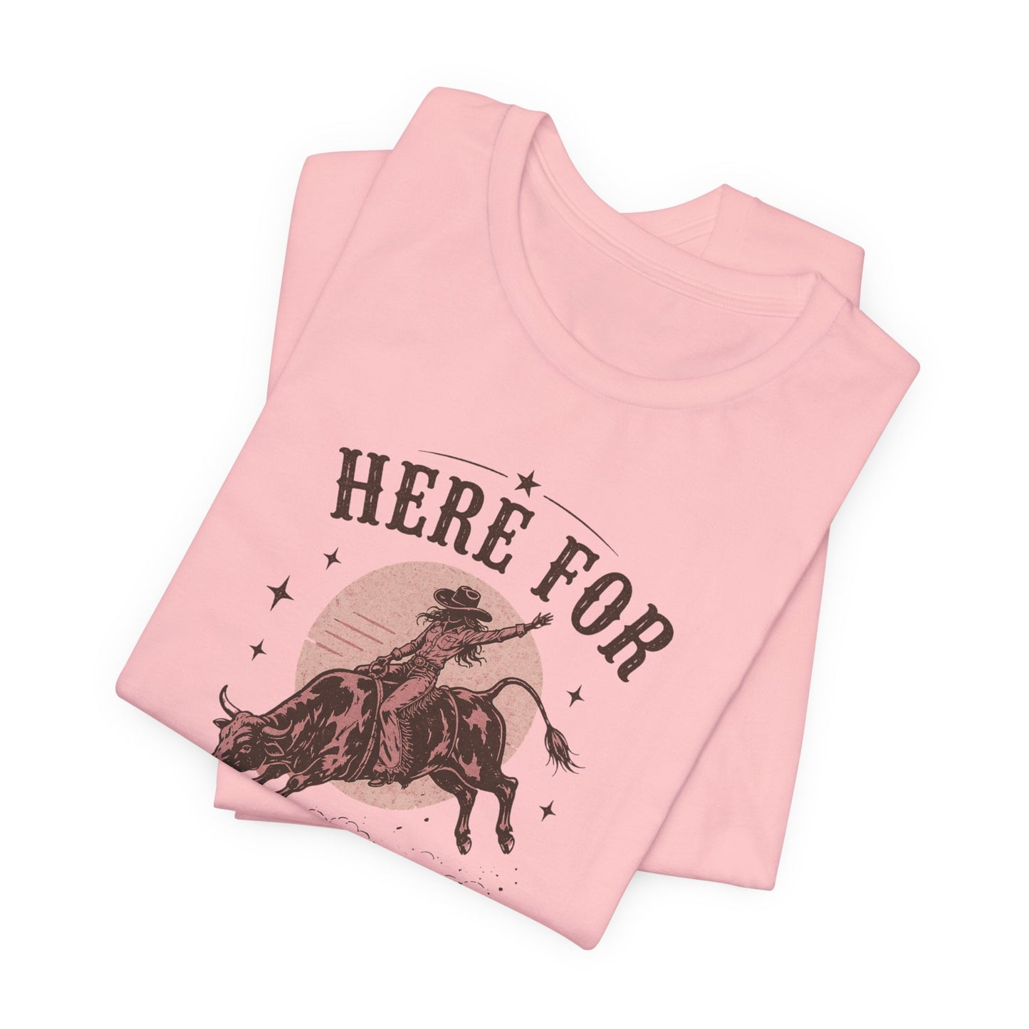 Here For A Good Time Rodeo T-Shirt