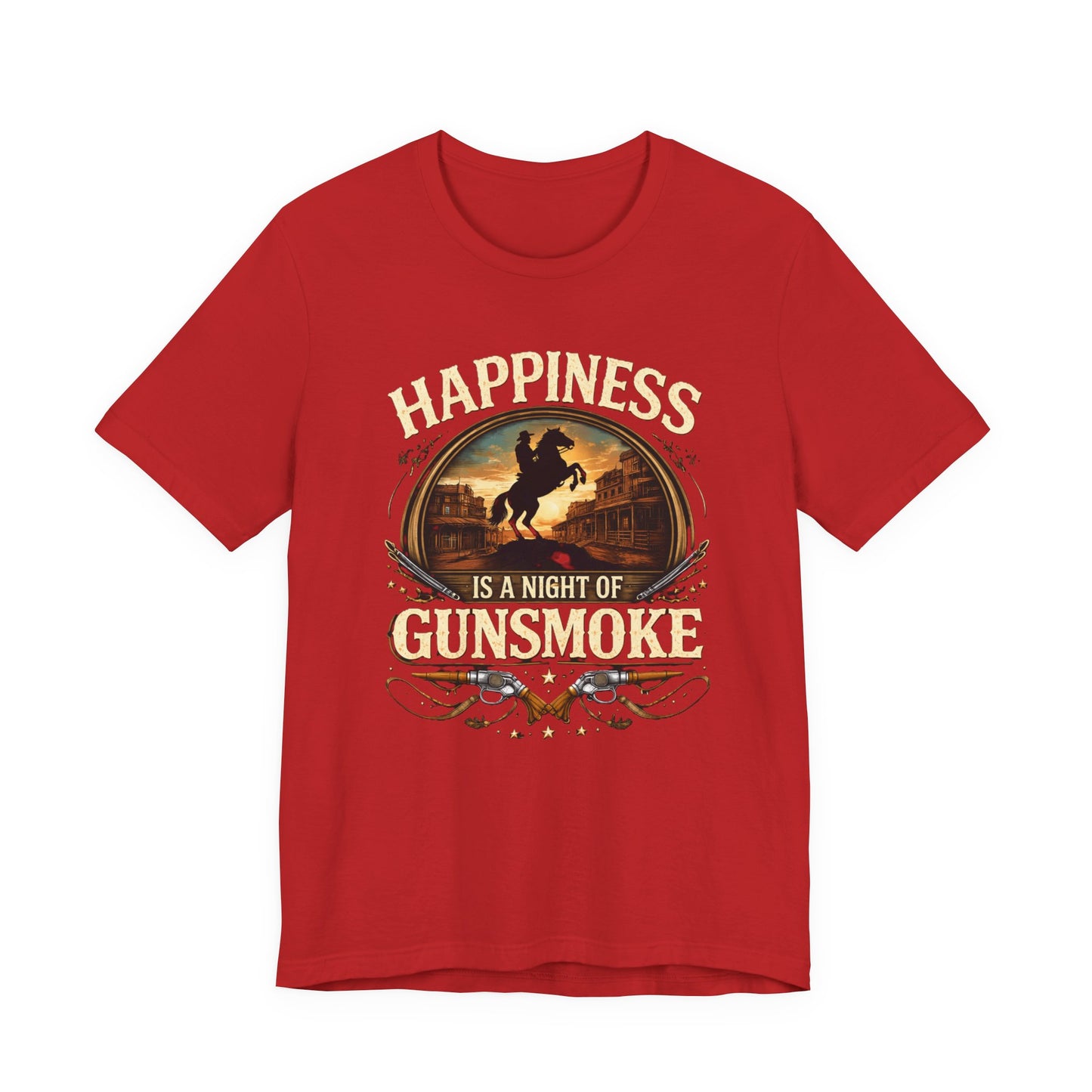 Happiness Is A Night Of Gunsmoke T-Shirt
