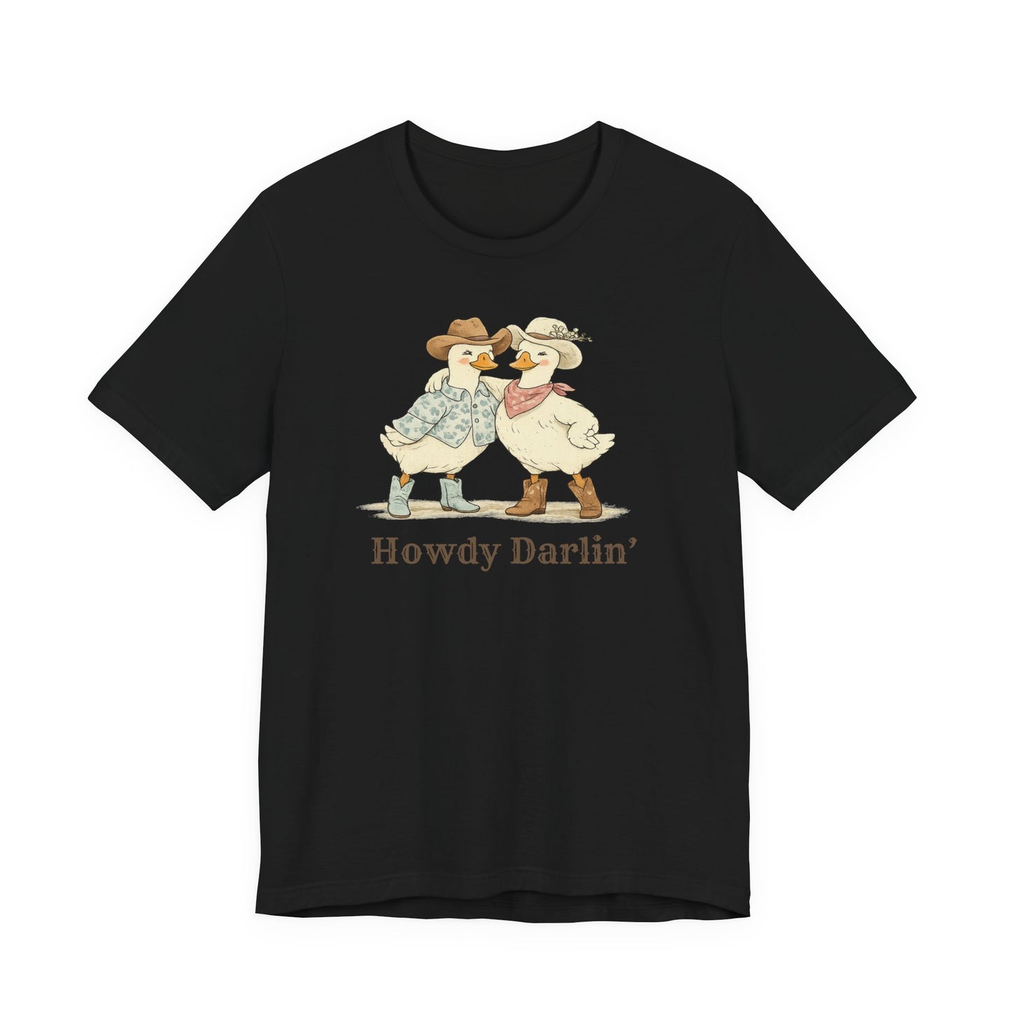 Howdy Darlin Ducks T-Shirt