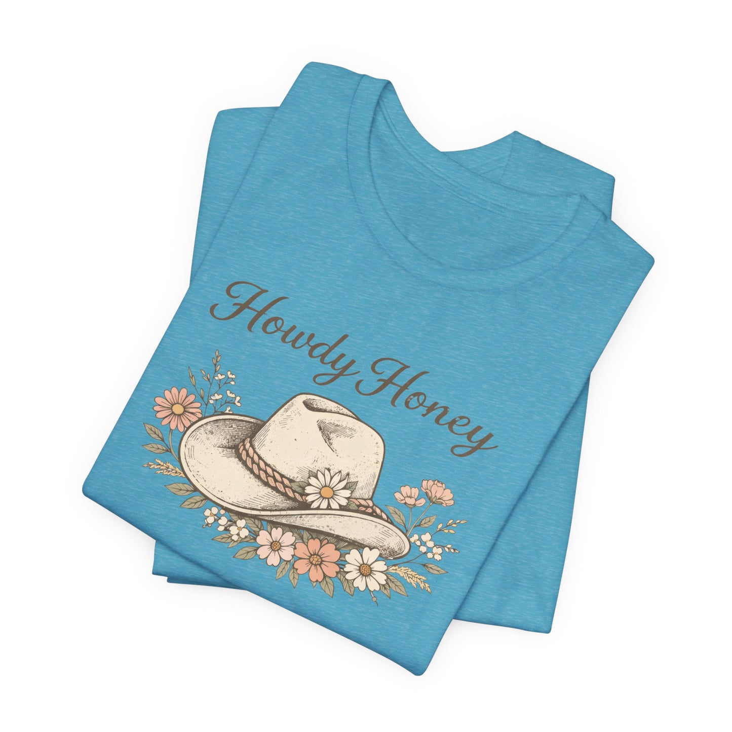 Howdy Honey T-Shirt — Floral Cowboy Hat Graphic T-Shirt