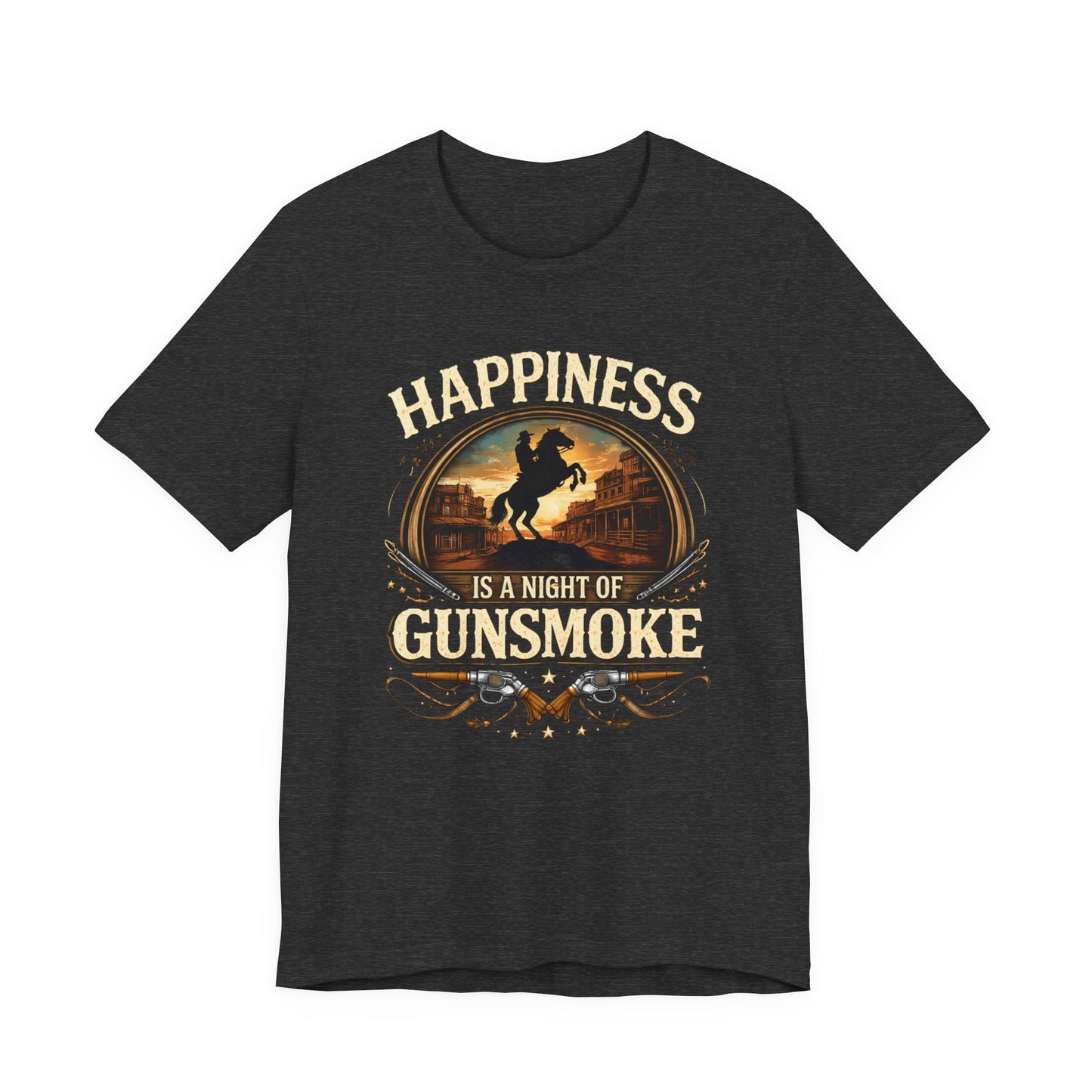 Happiness Is A Night Of Gunsmoke T-Shirt