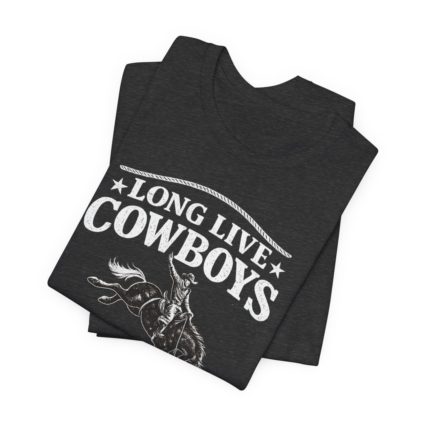 Long Live Cowboys T-Shirt
