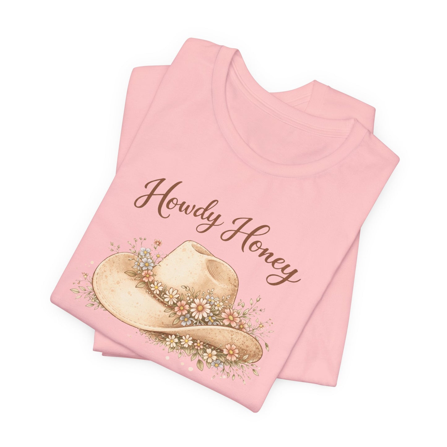 Howdy Honey Cowboy Hat T‑Shirt
