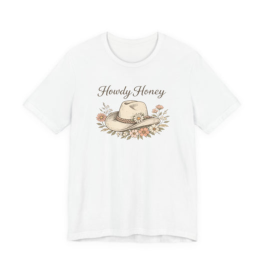 Howdy Honey T-Shirt — Floral Cowboy Hat Graphic T-Shirt
