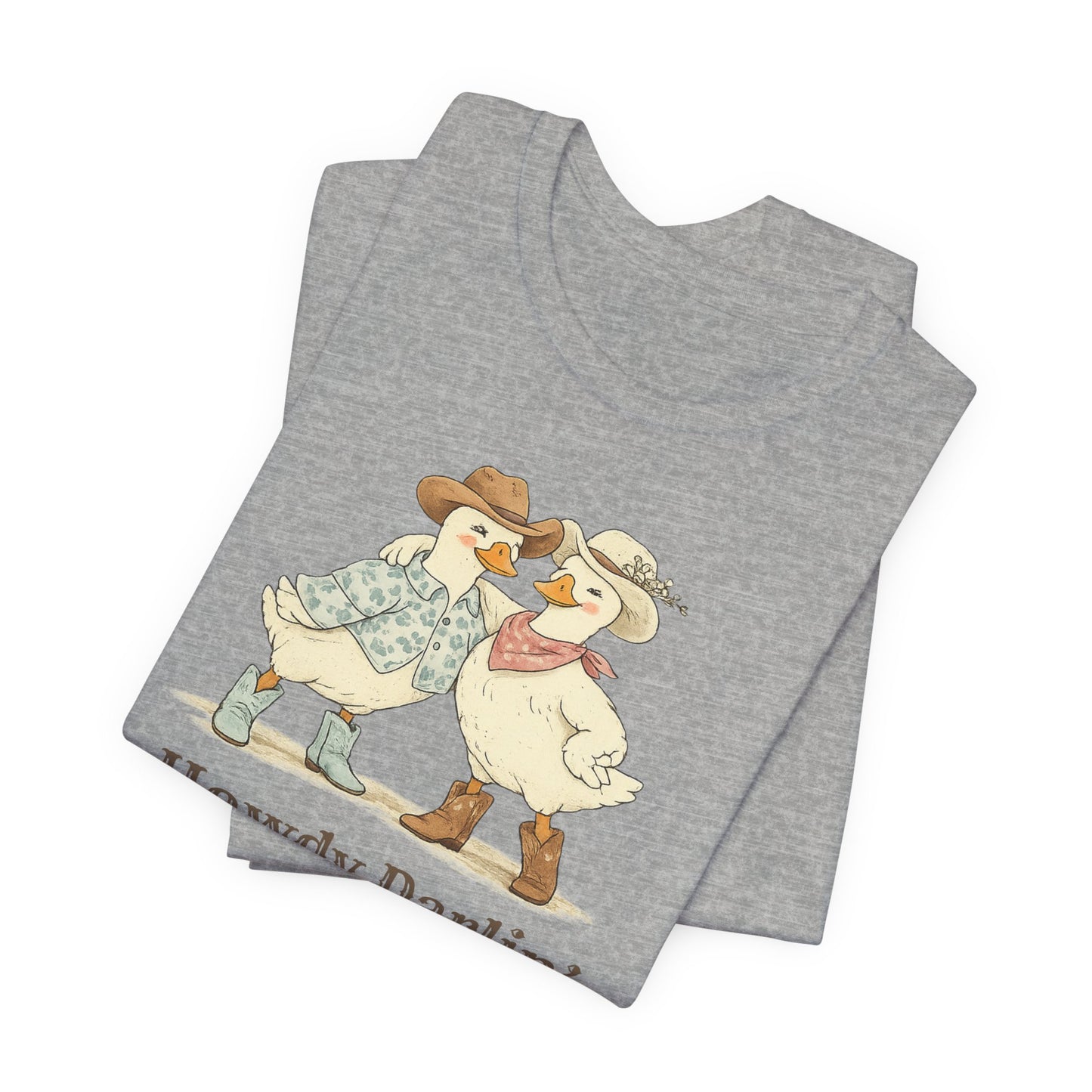 Howdy Darlin Ducks T-Shirt