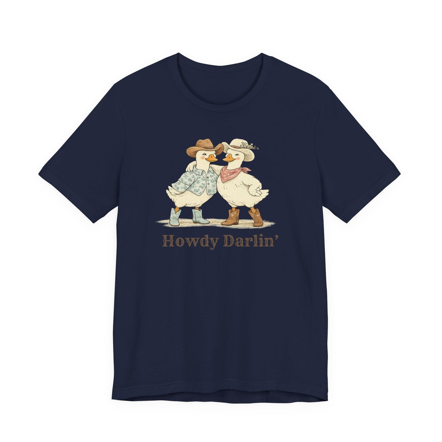 Howdy Darlin Ducks T-Shirt