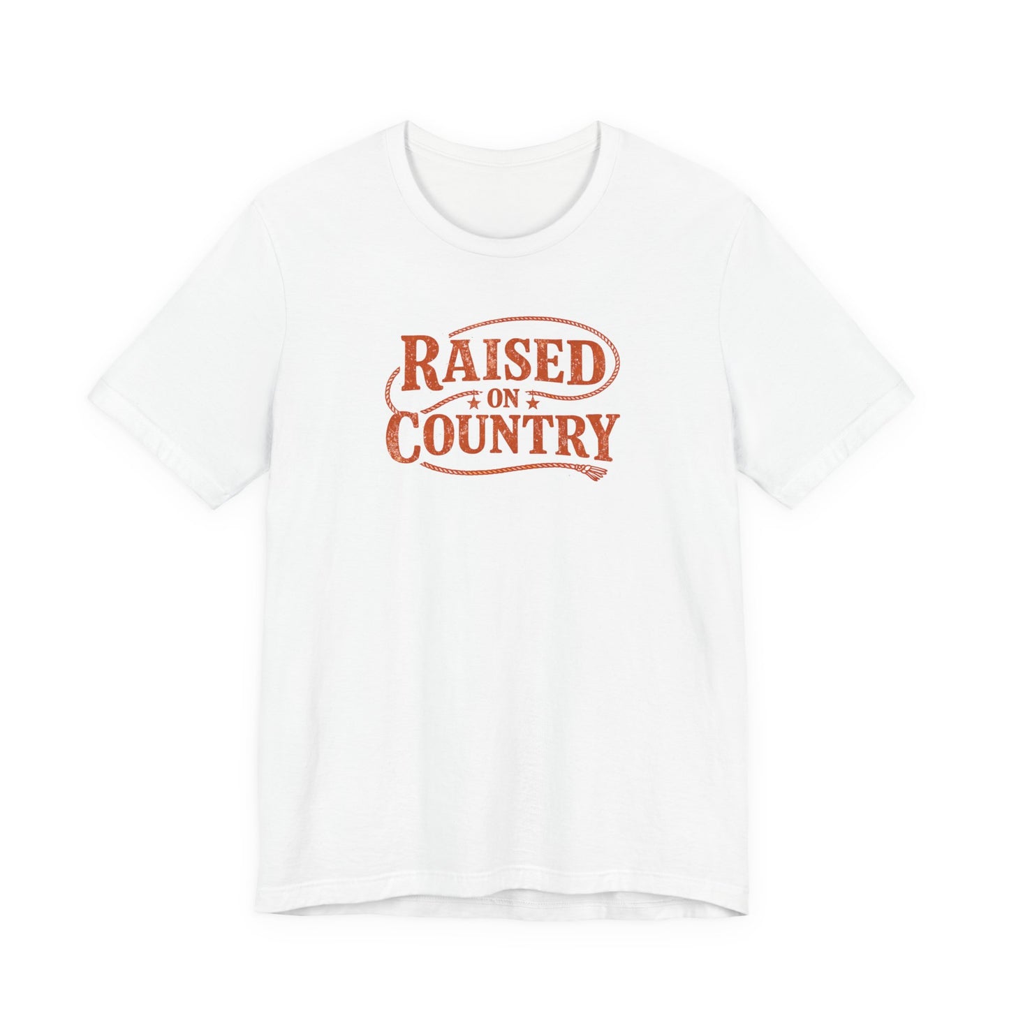 Raised on Country T-Shirt— Rustic Western Graphic Tee
